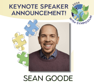 WISe Symposium 2024 Sean Goode Keynote